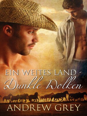 cover image of Ein weites Land – Dunkle Wolken (A Troubled Range)